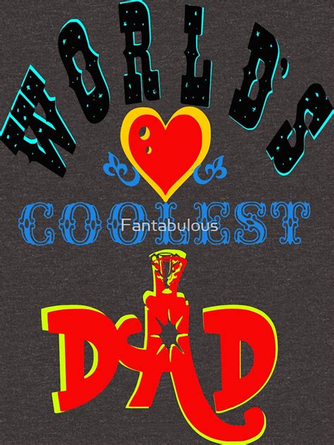 §♥world Coolest Dad Cool Attitude Clothing And Stickers♥§ T Shirt For