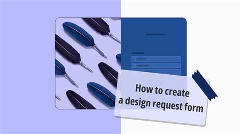 How To Create A Design Request Form Free Templates And Expert Tips
