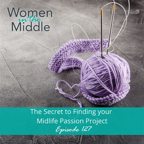 Ep 127 The Secret To Finding Your Midlife Passion Project Suzy Rosenstein