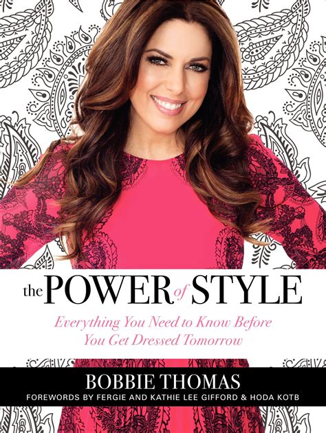 the power of style bobbie thomas shows how to find your authentic self through style bobbie