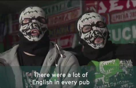 Russian Hooligans Reveal How Theyre Preparing For Next Years World