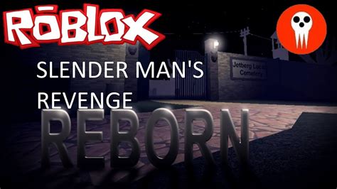 SLENDER Slender Man S Revenge Reborn Roblox YouTube