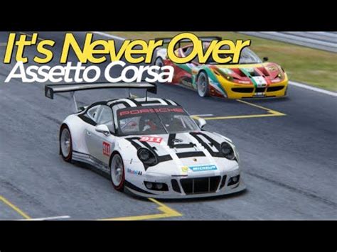 Assetto Corsa It S Never Over ReFined InSanity Sim Racing YouTube