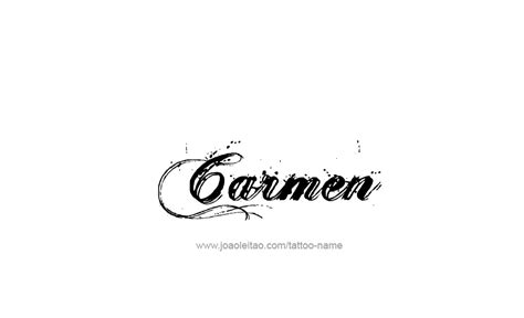Carmen Name Tattoo Designs Name Tattoos Name Tattoo Name Tattoo Designs