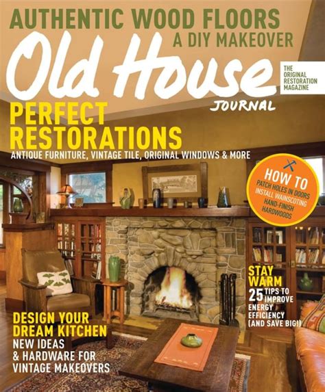Old House Journal February 2015 Magazine Get Your Digital Subscription