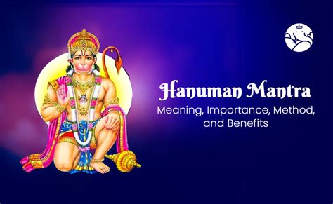 Hanuman Mantra Meaning Importance Method And Benefits Bejan Daruwalla