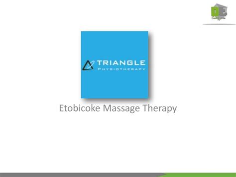 Ppt Triangle Seo Massage Therapy Etobicoke Ontario Canada