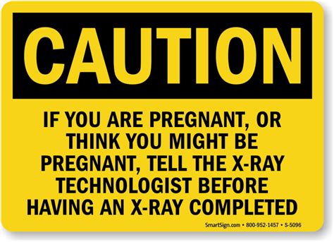 ray pregnant sign caution technologist tell think might osha mysafetysign having before