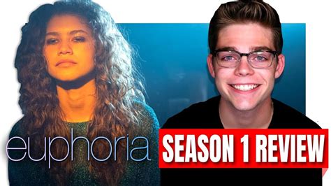 Euphoria Season One Review Youtube