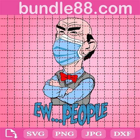 Ew People Svg Jeff Dunham With Face Mask Svg February 2024