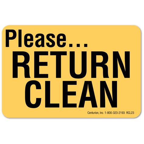 Please Return Clean 2 X 3 Decal Centurion Store Supplies