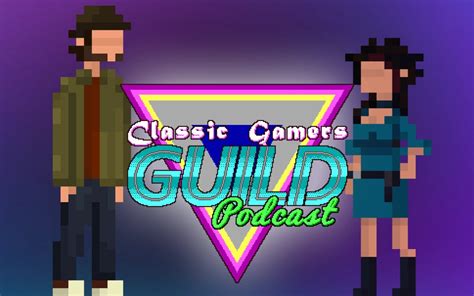 classic gamers guild podcast adventure game hotspot