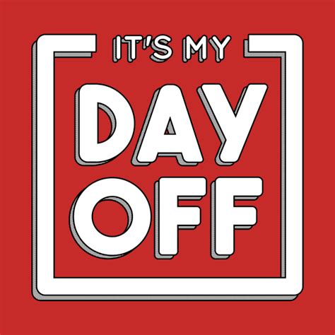 Its My Day Off Day Off Phone Case Teepublic