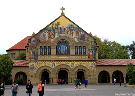 A Photo Tour Of The One And Only Stanford University Tipsy From The Trip