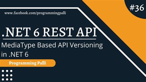 Media Type Based API Versioning With ASP NET Core 6 NET 6 Rest API