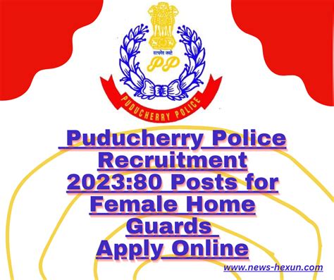 Puducherry Police Recruitment 2023 80 Posts For Female Home Guards
