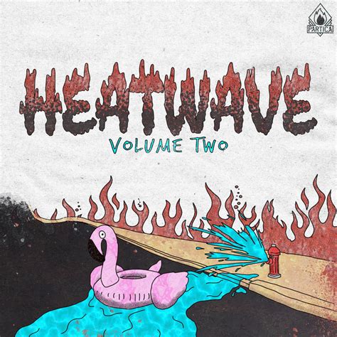Heatwave Vol 2 Ep By Various Artists Spotify