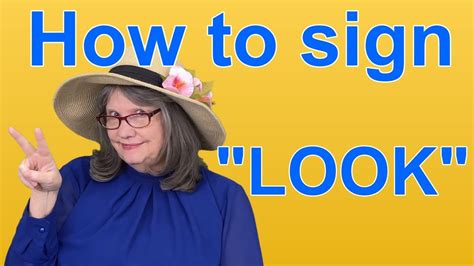 How To Sign Look — Asl Word Of The Day — Word 122 Youtube