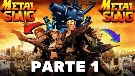 O Melhor Jogo De Tiro Dos Anos 90 Metal Slug X Ep 01 Youtube