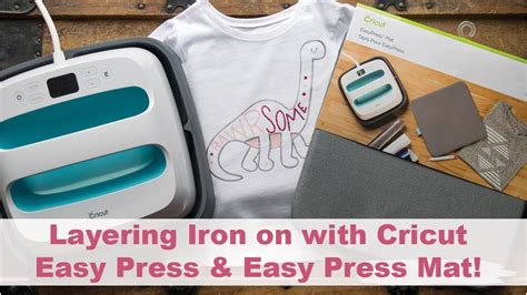 Cricut Easy Press Layering Iron On And The New Cricut Easy Press Mat