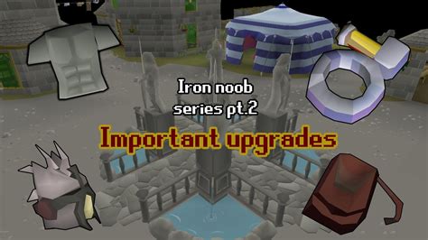 Important Upgrades Iron Noob 2 Youtube