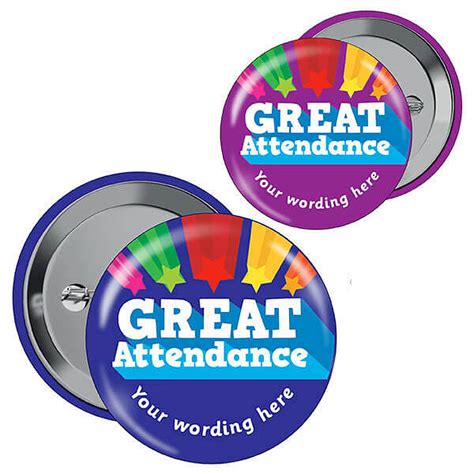 Great Attendance Badges Customised X 10 2 Sizes