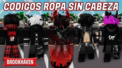 Códigos Ropa Descabezadoheadlees Gratis En Brookhaven 🏡 Rp Roblox