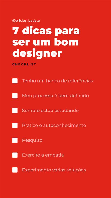 Dicas Para Ser Um Bom Designer E Um Checklist Para Autoavalia O Designerd