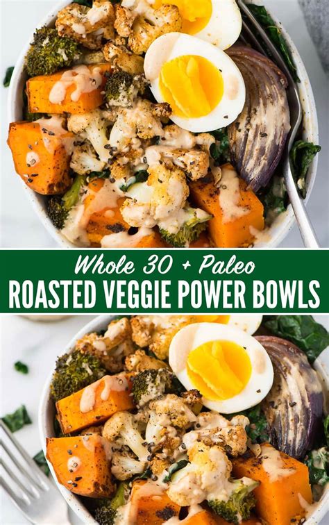 Easy And Healthy Whole30 Vegetarian Power Bowl Low Carb Packed With Roasted Veggies With A