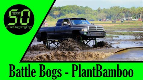Battle Bogs Party In The Mud At Plant Bamboo Youtube