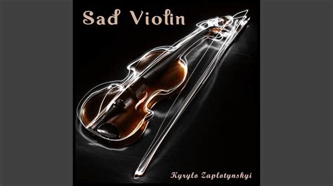 Sad Violin Youtube