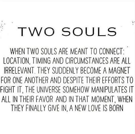 Two Souls Love Quotes Relationship Soulmate Relationship Quotes Love