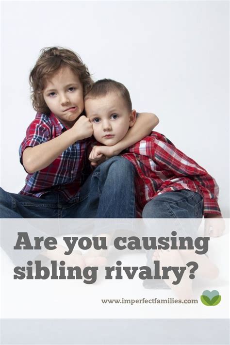 Are You Causing Sibling Rivalry Sibling Rivalry Kids