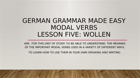 German Modal Verbs Complete Short Lessons Wollen To Want To
