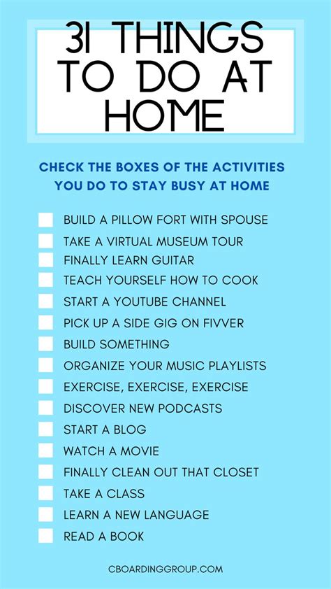 How To Keep Yourself Busy At Home 31 Things To Do When Are Bored