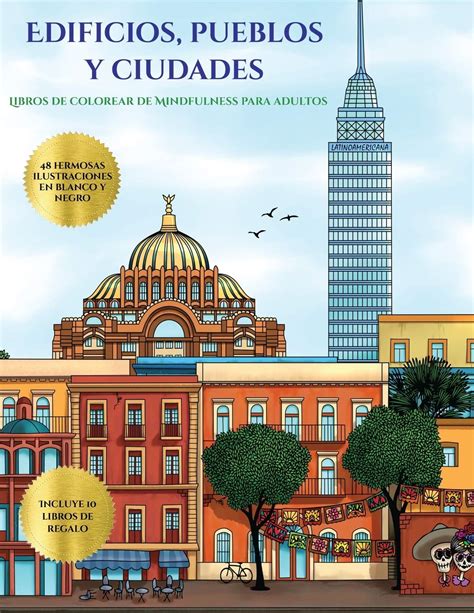 Buy Libros De Colorear De Mindfulness Para Adultos Edificios Pueblos Y Ciudades Este Libro