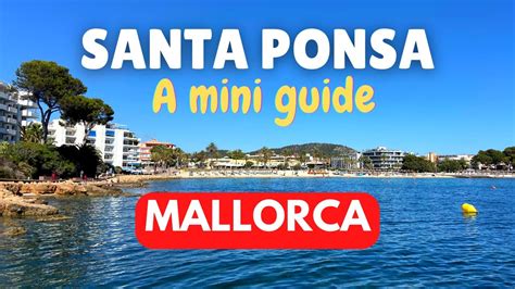 Guide To Santa Ponsa Mallorca Majorca Spain YouTube