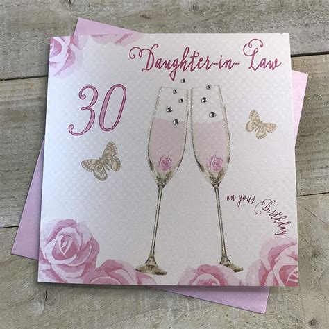 White Cotton Cards Happy 30th Birthday Card Daughter In Law Champagne Glasses Pink Roses Ss42