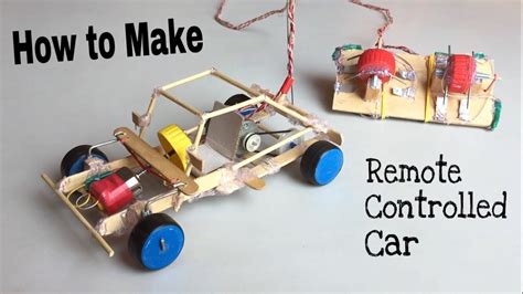 Prepare before you try to build. How to Make a Car - With Remote Controlled - Out of ...