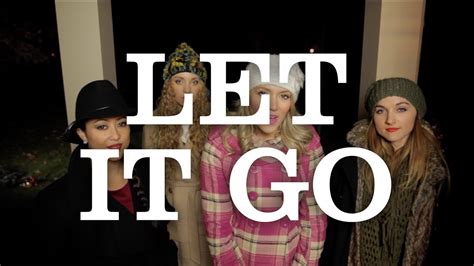 Let It Go 1 Girl Nation 1gn Youtube