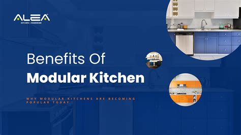Benefits Of Modular Kitchen By Alea Modular Kitchen Issuu