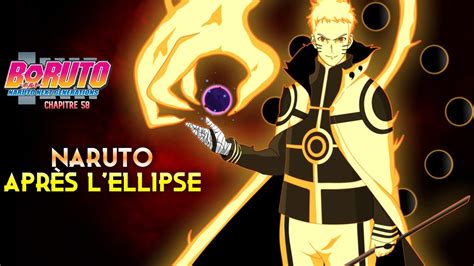La Puissance De Naruto Après Lellipse Boruto Chapitre 58