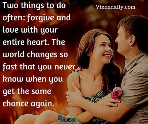 Two Things To Do Often Forgive Love Forgiveness Love Quotes