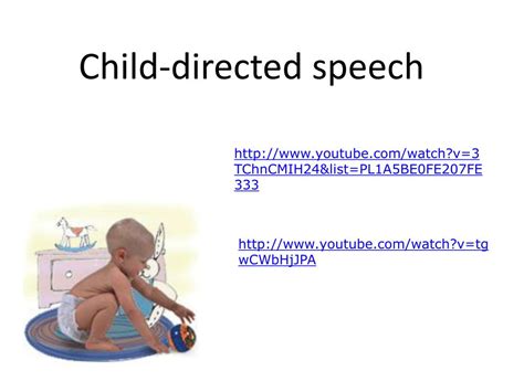 PPT - Child-directed speech PowerPoint Presentation, free download - ID:5669974