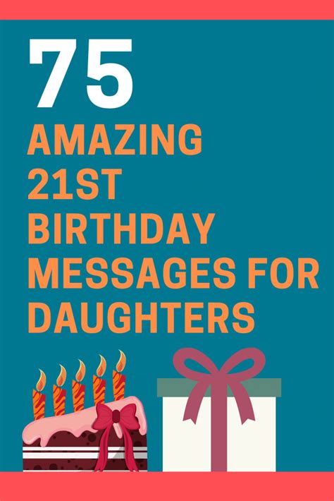 75 Amazing 21st Birthday Messages For Your Daughter