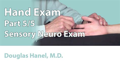 Hand Exam Part 05 Sensory Neuro Exam Youtube