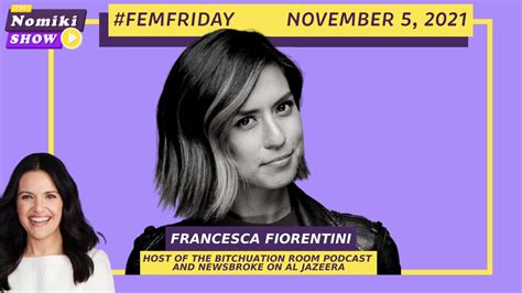 FemFriday With Francesca Fiorentini The Nomiki Show YouTube