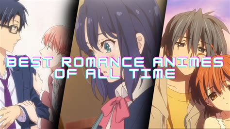 Best Romance Animes Of All Time