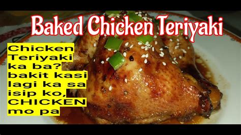 You may also add one of the many great recipes and food ideas submitted by our members. Quick and Easy Baked Chicken Teriyaki - YouTube