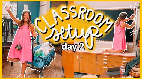 Classroom Setup Day 2 Teacher Summer Vlog